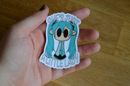 Sticker - She's Just A Little Lady (Miku)